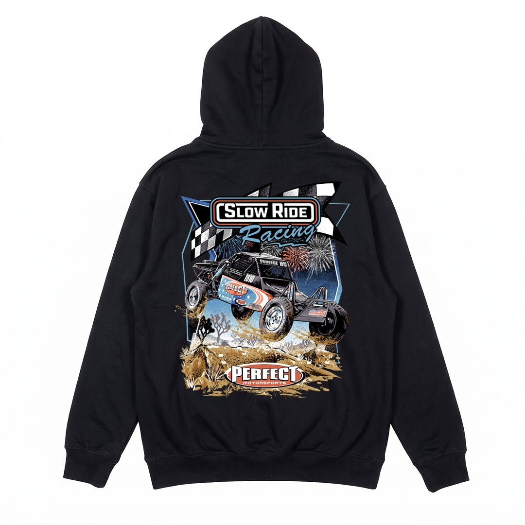 Perfect Motorsports Hoodie - Slow Ride