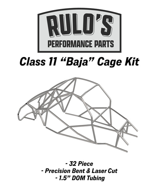 Rulo's Performance Parts Class 11 "Baja" Cage Kit - Slow Ride