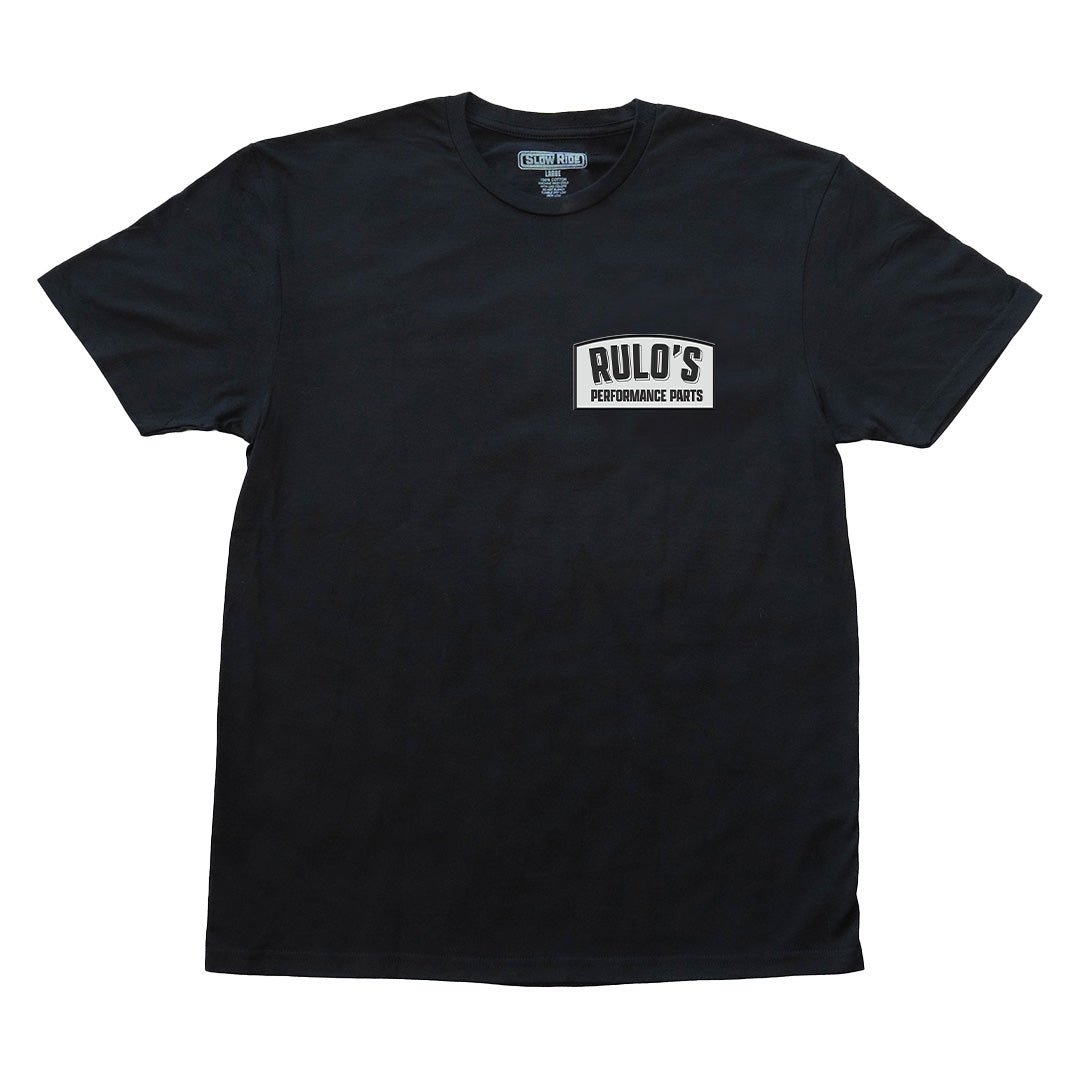 Rulo's Performance Parts Tee - Slow Ride